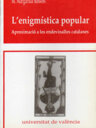 L'enigmística popular. Aproximació a les endevinalles catalanes