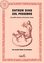 Entrem dins del pessebre. Un petit univers a les teves mans