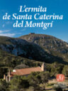 L'ermita de Santa Caterina del Montgrí