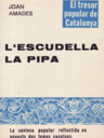 L'escudella. La pipa