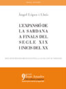 L'expansió de la sardana a finals del segle XIX i inicis del XX