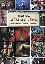 La festa a Catalunya. Àlbum de cultura popular i tradicional