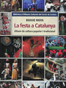 La festa a Catalunya. Àlbum de cultura popular i tradicional
