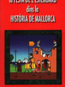 La Festa de l'Estendard dins la Història de Mallorca