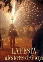 La festa a les terres de Girona