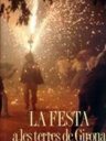 La festa a les terres de Girona
