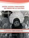 Festes, danses i processons als arxius de la Casa Insa. La Ribera del Xúquer