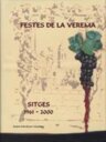 Festes de la Verema Sitges 1961-2000