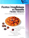 Festes i tradicions a l'escola (Tardor-hivern)