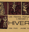 Les festes populars i l'infant I.- HIVERN