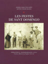 Les festes de Sant Domingo. Permanència, transformació i canvi. Llorito (Mallorca), segles XVII-XX