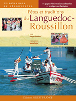 Fêtes et traditions en Languedoc-Roussillon