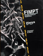 FIMPT, 25 anys: Festival Internacional de Música Popular Tradicional, Vilanova i la Geltrú 1981-2005