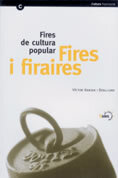 Fires i firaires. Fires de cultura popular