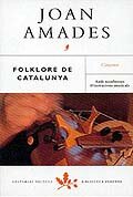 Folklore de Catalunya. Volum II: Cançoner, Refranyer i Enigmística