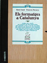 Els formatges a Catalunya