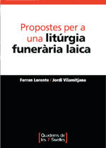 Propostes per a una litúrgia funerària laica