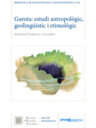 Garota : estudi antropològic, geolingüístic i etimològic
