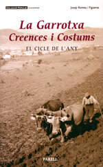 La Garrotxa, creences i costums. El cicle de l'any