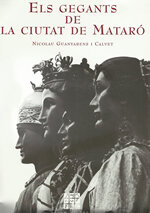 Els gegants de la ciutat de Mataró