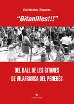 Gitanilles!!! Del Ball de les Gitanes de Vilafranca del Penedès