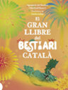 El gran llibre del Bestiari català