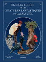 El gran llibre de les criatures fantàstiques de Catalunya