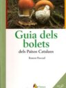 Guia dels bolets dels Països Catalans