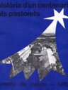 Història d'un centenari. Els Pastorets