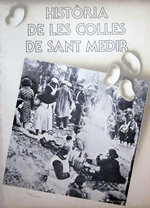 Història de les colles de Sant Medir