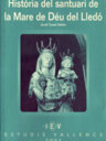 Història del Santuari de la Mare de Déu del Lledó de Valls