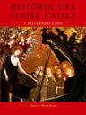 Història del Teatre Català. Volum 1: dels orígens a 1800