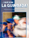...i que soni la Guimbada! Músiques de la Festa Major de Granollers