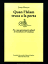 Quan l'Islam truca a la porta