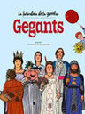 La faràndula de la Garrotxa. Gegants (Volum 1)