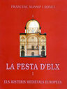 La Festa d'Elx i els misteris medievals europeus