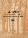 La tardor. Recull de tradicions, activitats i costums de l'equinocci de tardor
