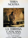 La terrissa catalana (Tipologia i terminologia)