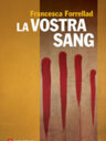 La vostra sang