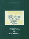 L'essència de Mallorca. Recull de costums i tonades