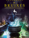 Llegendes de bruixes