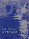 La pesca a l'encesa