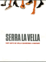 Serra la Vella: vint anys de Vella Quaresma a Mataró