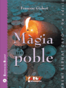 Màgia per a un poble. Guia de creences i criatures màgiques populars