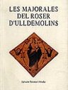 Les majorales del Roser d'Ulldemolins