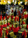 Manaies de Girona. 75 anys