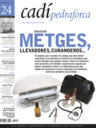 Dossier: Metges, llevadores, curanderos...