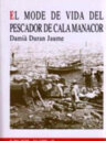 El mode de vida del pescador de Cala Manacor