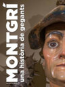 Montgrí. Una història de gegants