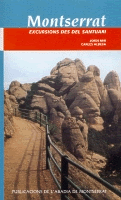 Montserrat. Excursions des del Santuari